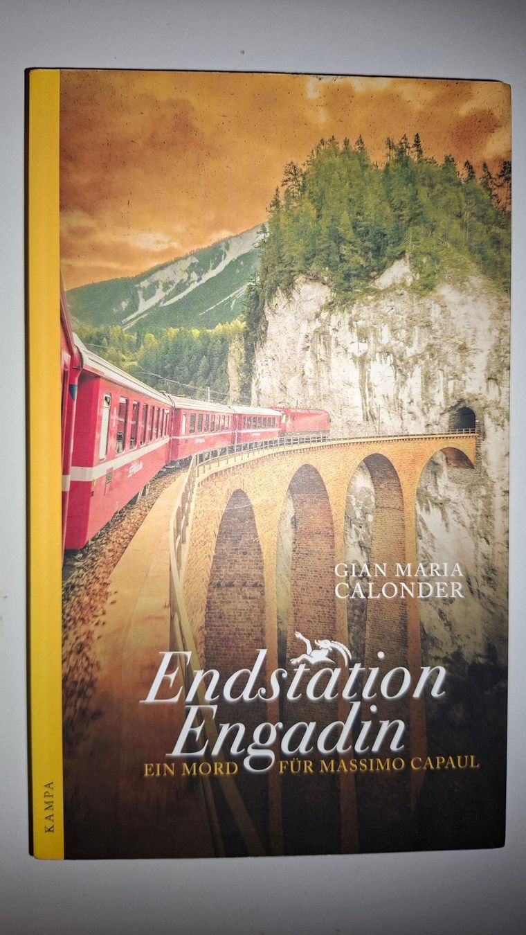 Libri: Gian Maria Calonder: Endstation Engadin – Usato da Dietikon venduto da Buchantiqdietikon