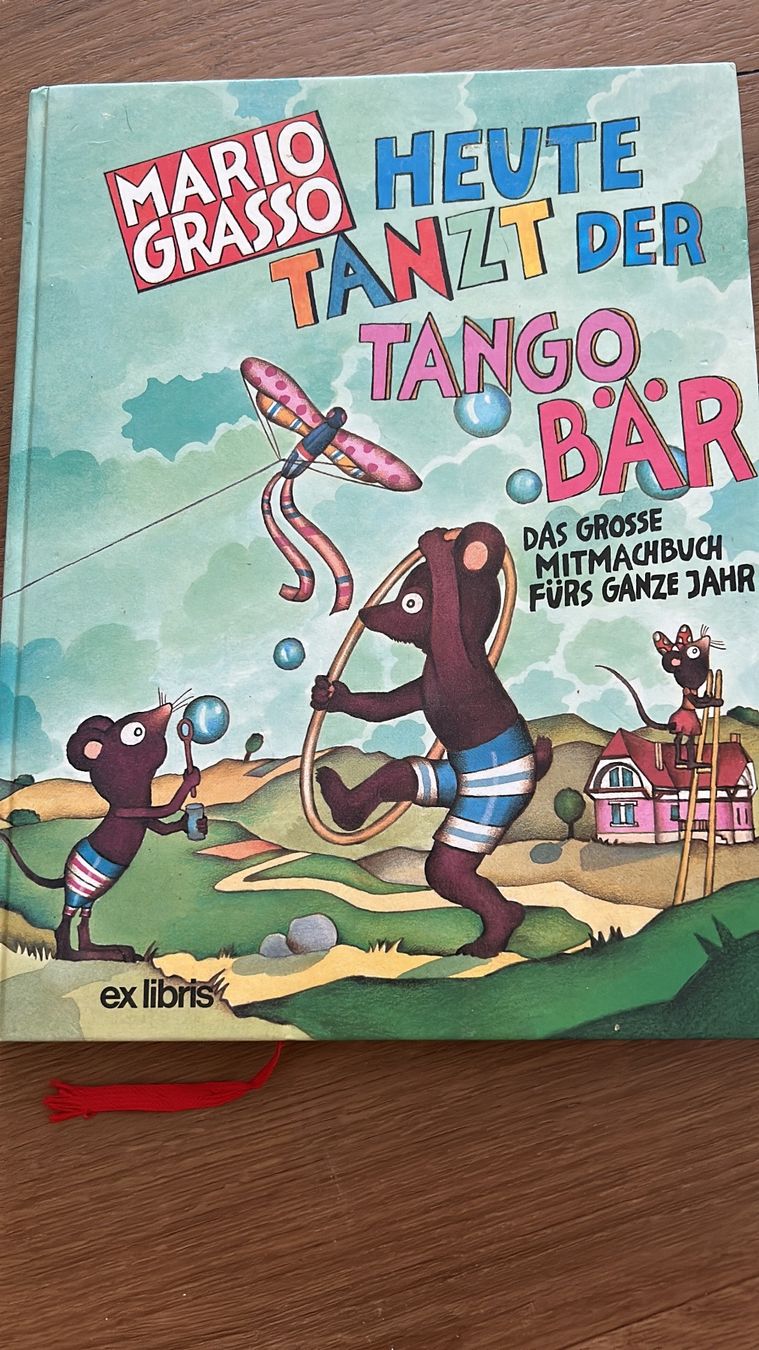 Livres: HEUTE TANZ DER TANGO BÄR MITMACHBUCH KINDERBUCH – D'occasion à Regensdorf par Spyke55