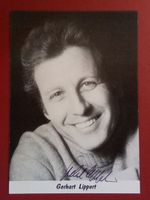 Gerhart Lippert Autogramm signiert Fotopostkarte 10x15cm