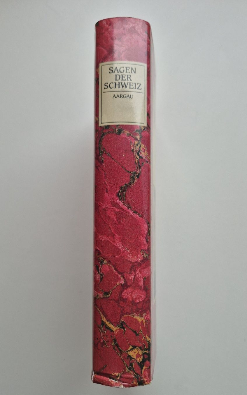 Libri: Sagen der Schweiz  -  AARGAU  -   1985 – Usato da Niederweningen venduto da Obson 9