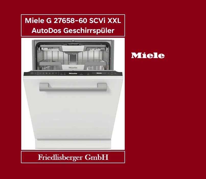 Miele Geschirrspüler G 27658-60 SCVi XXL AutoDos (Neu (gemäss ...