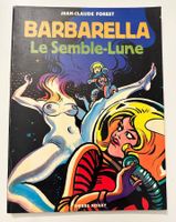 BARBARELLA III - Le Semble-Lune - Softcover