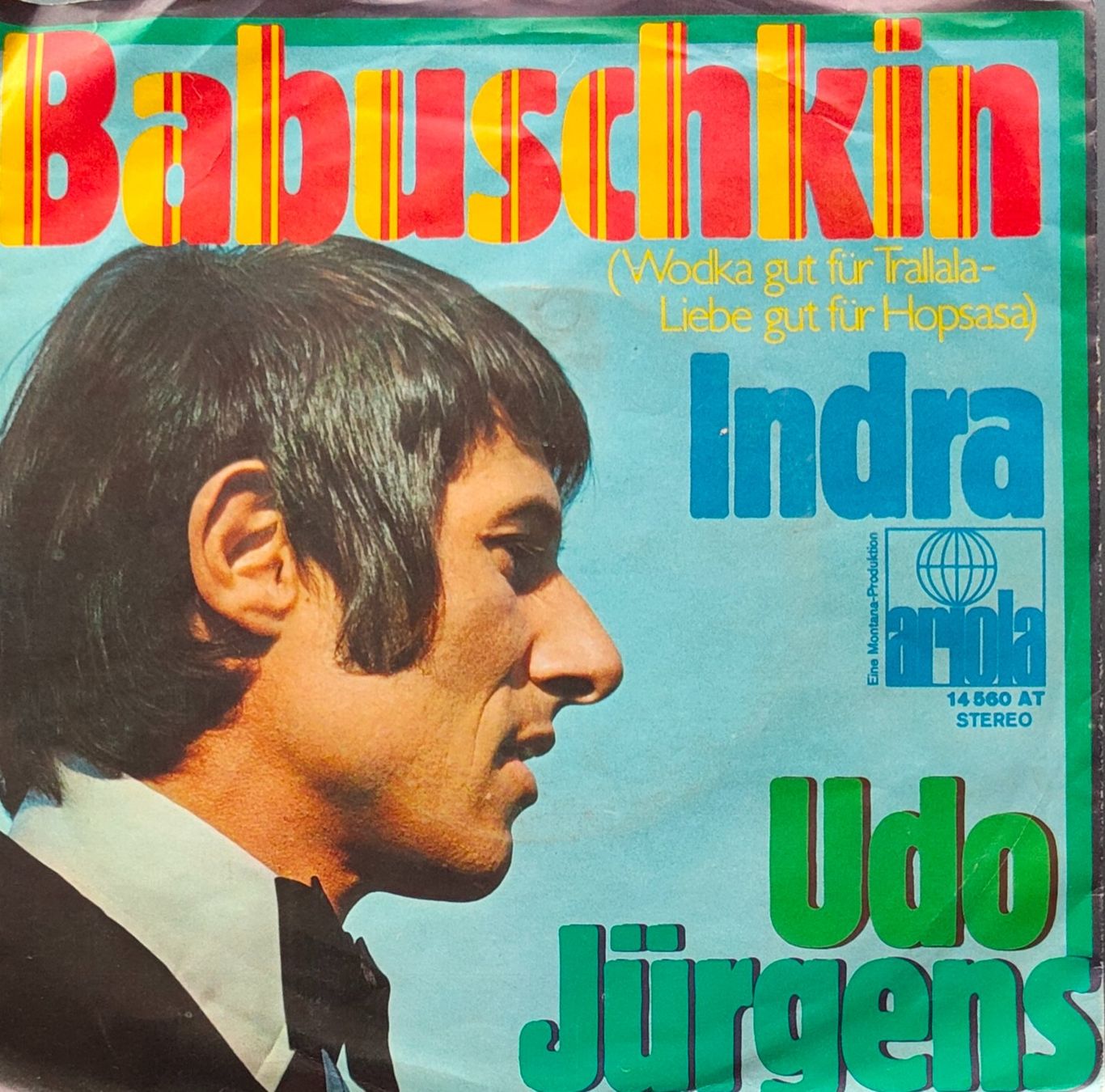Dischi in vinile: Vinyl Single Udo Jürgens - Babuschkin – Usato da Langenthal venduto da Modo39