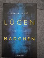 Luana Lewis Buch - Psychothriller - Tote Mädchen lügen nicht