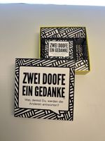 Spiel Zwei Doofe Ein Gedanke neu