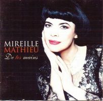 MIREILLE MATHIEU (Rare CD) De tes mains (COMME NEUF/WIE NEU)