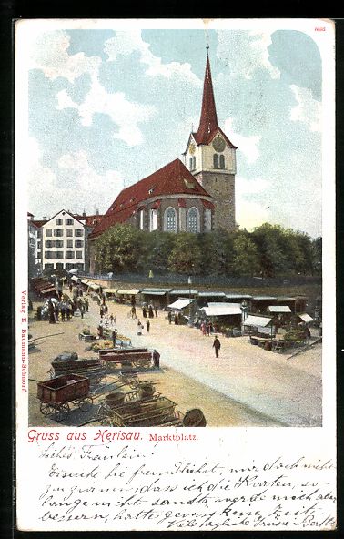 Cartoline postali: AK Herisau, Marktplatz und Kirche, 1902 – Usato da Berlin venduto da bartko-reher