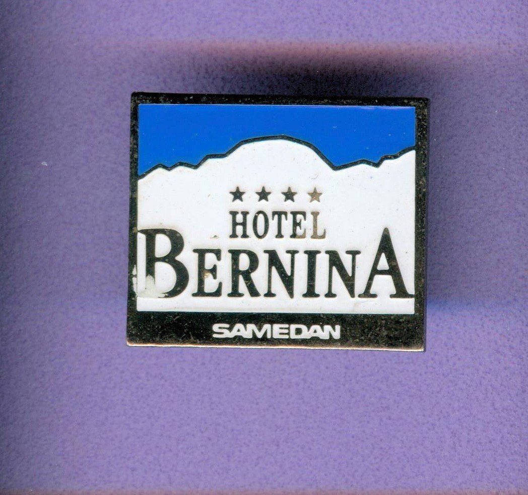 Placchette & Badge: Hotel  BERNINA  Samedan – Usato da Winterthur venduto da Sammleroase