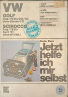 Jetzt helfe ich mir selbst - VW Golf und Scirocco