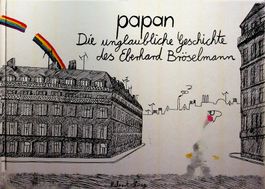 papan Die unglaubliche Geschichte des Eberhard Bröselmann