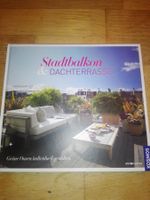 Stadtbalkon & Dachterrasse     (Kosmos)