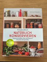 Praxishandbuch natürlich Konservieren
