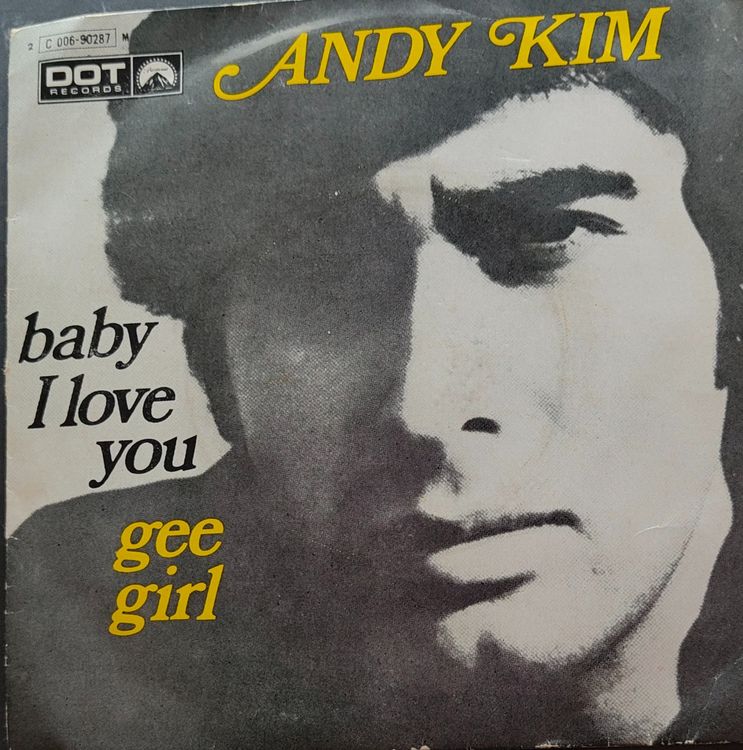 Vinyl Single Andy Kim Baby I Love You (Gebraucht) in Langenthal für