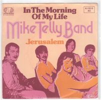 Single7  -- Mike Telly Band  --  In the morning of my life