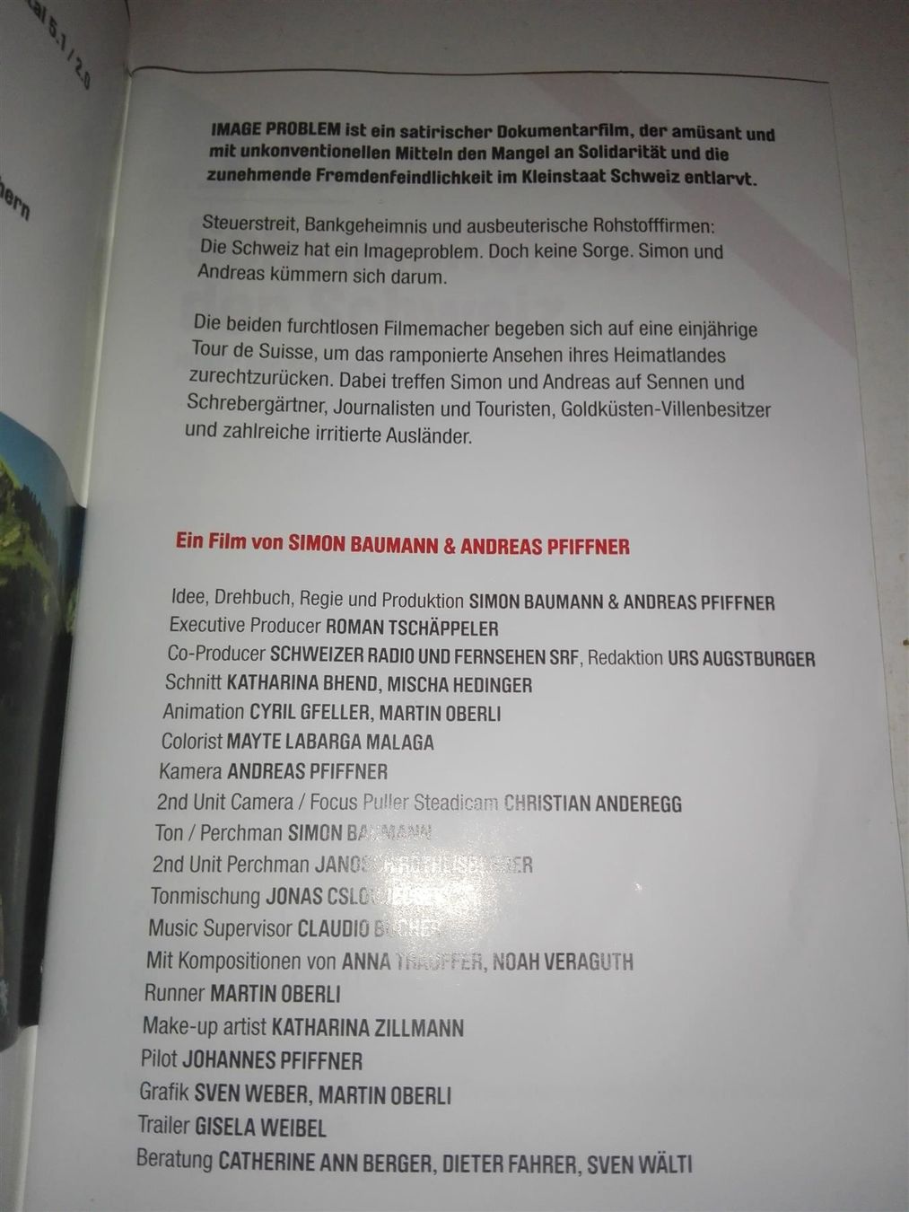 Tutti i DVDs: Die Schweiz hat ein Image Problem (Dokumentarfilm)    ©'2012 – Usato da St. Gallen venduto da elkapone 3
