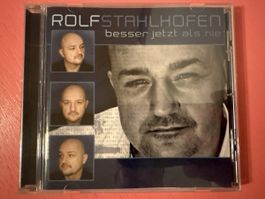 Rolf Stahlhofen - Besser Jetzt Als Nie