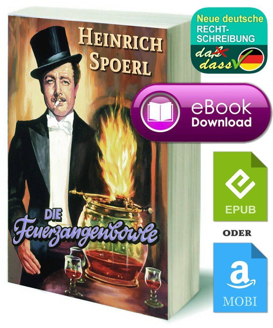 Belletristik: «Die Feuerzangenbowle» als eBook – Neu und originalverpackt aus Winterthur von Xandresa