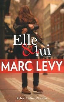 Libri: Elle & Lui, Roman de Marc Levy ! – Nuovo (secondo la descrizione) da Pully venduto da kon_jwh8