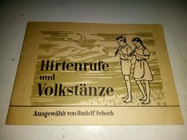 Hirtenrufe und Volkstänze  (Rudolf Schoch)    G.H. 8751