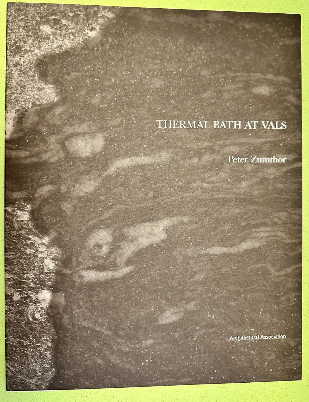 Libri: Peter Zumthor: Thermal Bath at Vals. 1996 – Usato da Zürich venduto da allp
