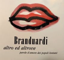 Angelo Branduardi - Altro ed altrove, paroles d'amour / CD