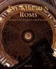 Libri: Die Kirchen Roms – Usato da Starrkirch-Wil venduto da UB007