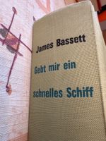 James Bassett - Gebt mir ein schnelles Schiff
