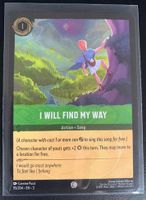 Lorcana FOIL I WILL FIND MY WAY 95/204 EN 3 Common