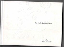 Uhren Buch Manufaktur Jaeger- Le Coultre Hochweretig