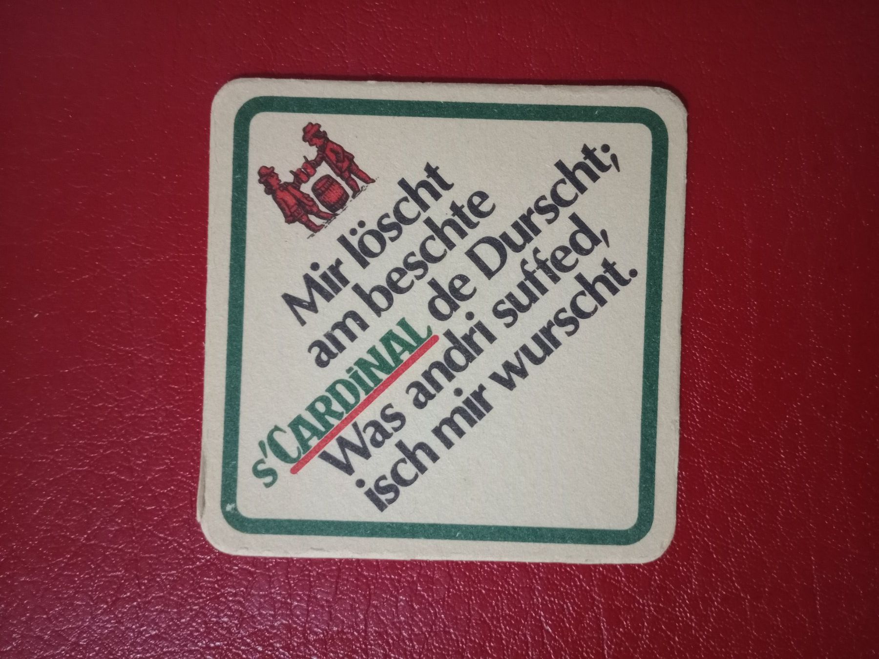 Cardinal Untersetzer: Bierdeckel Cardinal Motiv Cartoon Spruch – Gebraucht aus Küttigen von Melisch1000 1