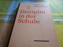 Disziplin in der Schule  Ein Lehrbuch Psychologie Erziehende
