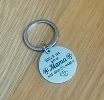 EDELSTAHL SCHLÜSSELANHÄNGER, GLÜCK IST EINE MUTTER WIE......