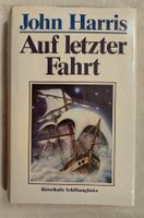 Schiffe Buch Rätselhafte Schiffsunglücke / Auf letzter Fahrt