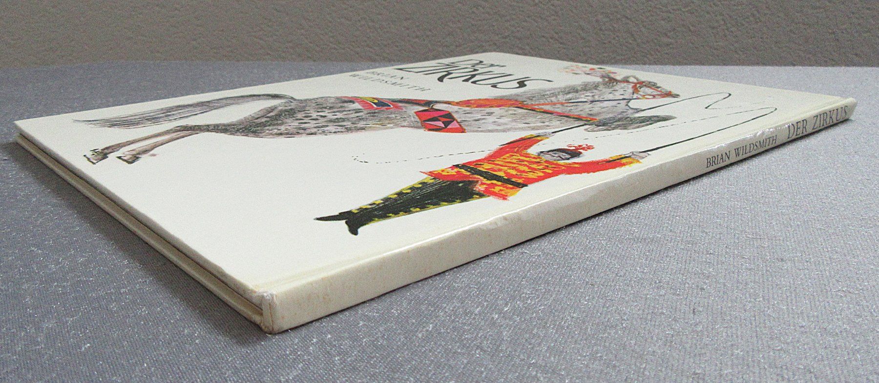 Livres: Der Zirkus - Bilderbuch von Brian Wildsmith – D'occasion à Auenstein par Padabimbim 8