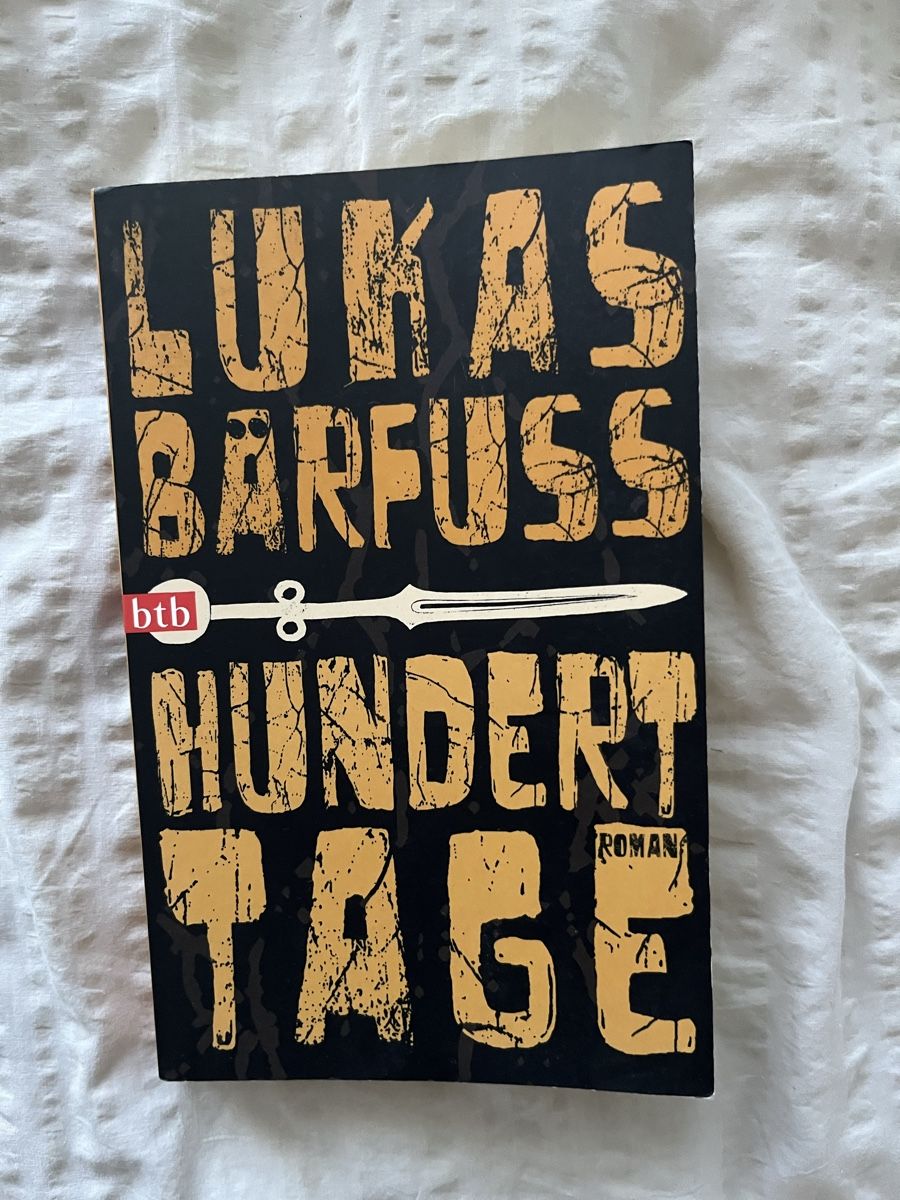 Libri: Hundert Tage - Lukas Barfuss – Usato da Egnach venduto da jan_aa