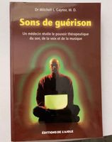 "Sons de guérison" Dr Mitchell Gaynor TRÈS RARE COLLECTOR