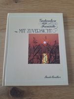 Buch Gedanken an Freunde mit Zuversicht gebraucht