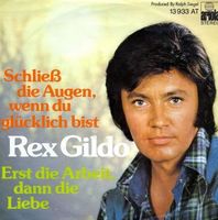 Gildo Rex - Schliess die Augen, wenn du glücklich bist (7")