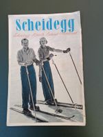 Prospekt / Scheidegg - Scheidegg Hotels Berner Oberland 1930