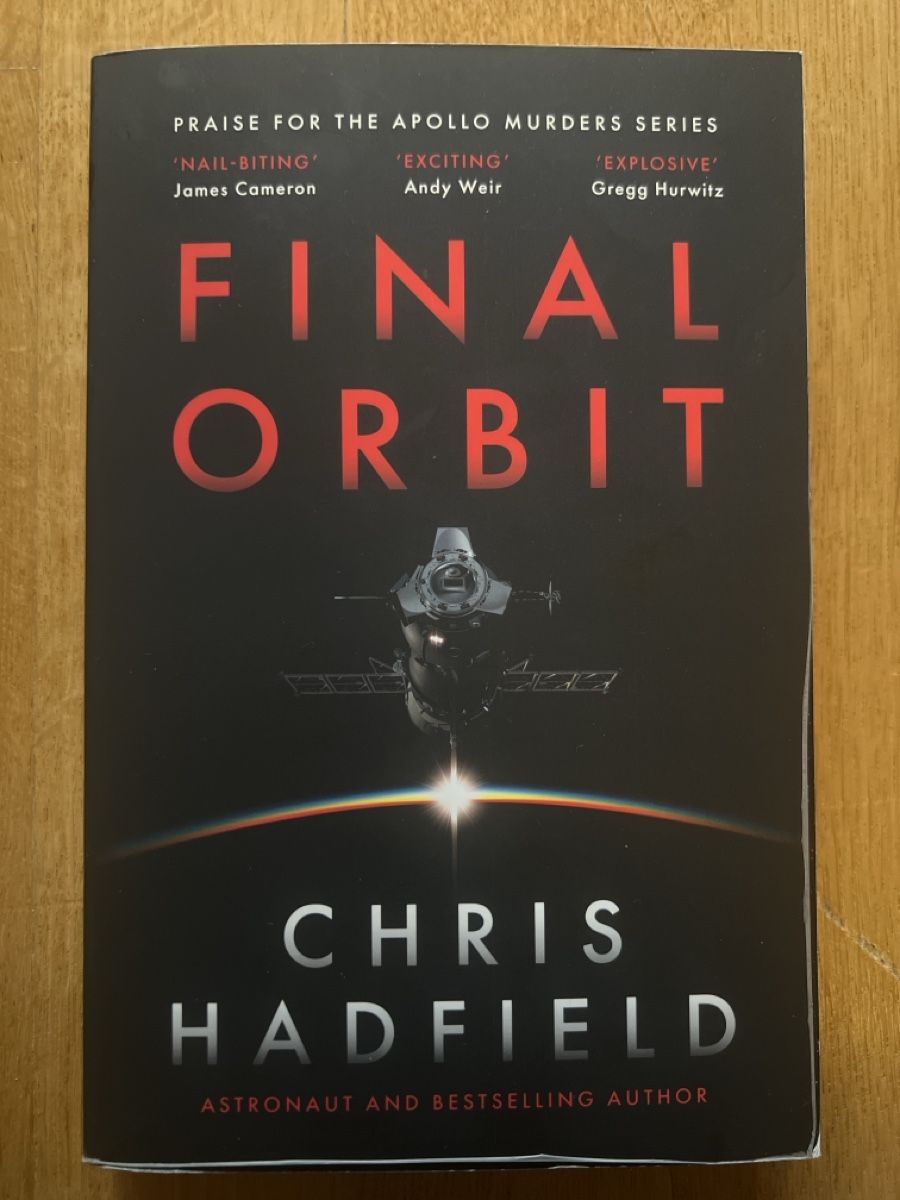 Livres: Chris Hadfield – Final Orbit – D'occasion à Bern par Father_Flair