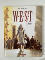 W.E.S.T / TOME 3 / MEGAN / PREMIERE EDITION + EX-LIBRIS