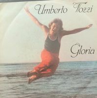 Vinyl-Single Umberto Tozzi - Gloria