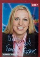 Susanne Höggerl Autogramm signiert Fotopostkarte 10x15cm