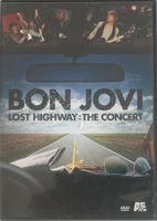 BON JOVI - LOST HIGHWAY: THE CONCERT
