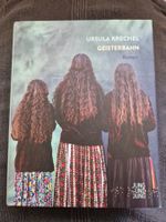 Ursula Krechel - Geisterbahn