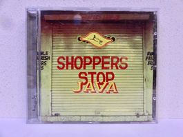 CD STOP THE SHOPPERS / JAVA