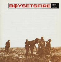 Boysetsfire ‎– After The Eulogy