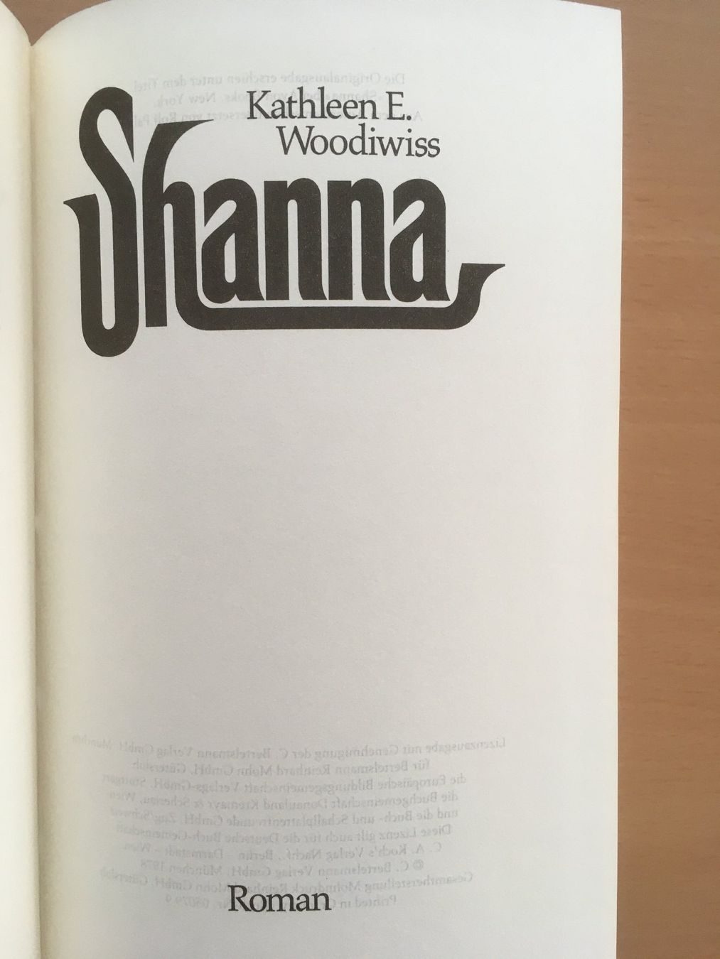 Libri: Shanna; Kathleen E. Woodiwiss – Usato da Grenchen venduto da Kogi7 3