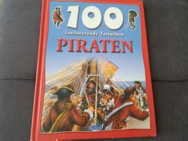 Piraten Kinderbuch: 100 faszinierende Tatsachen