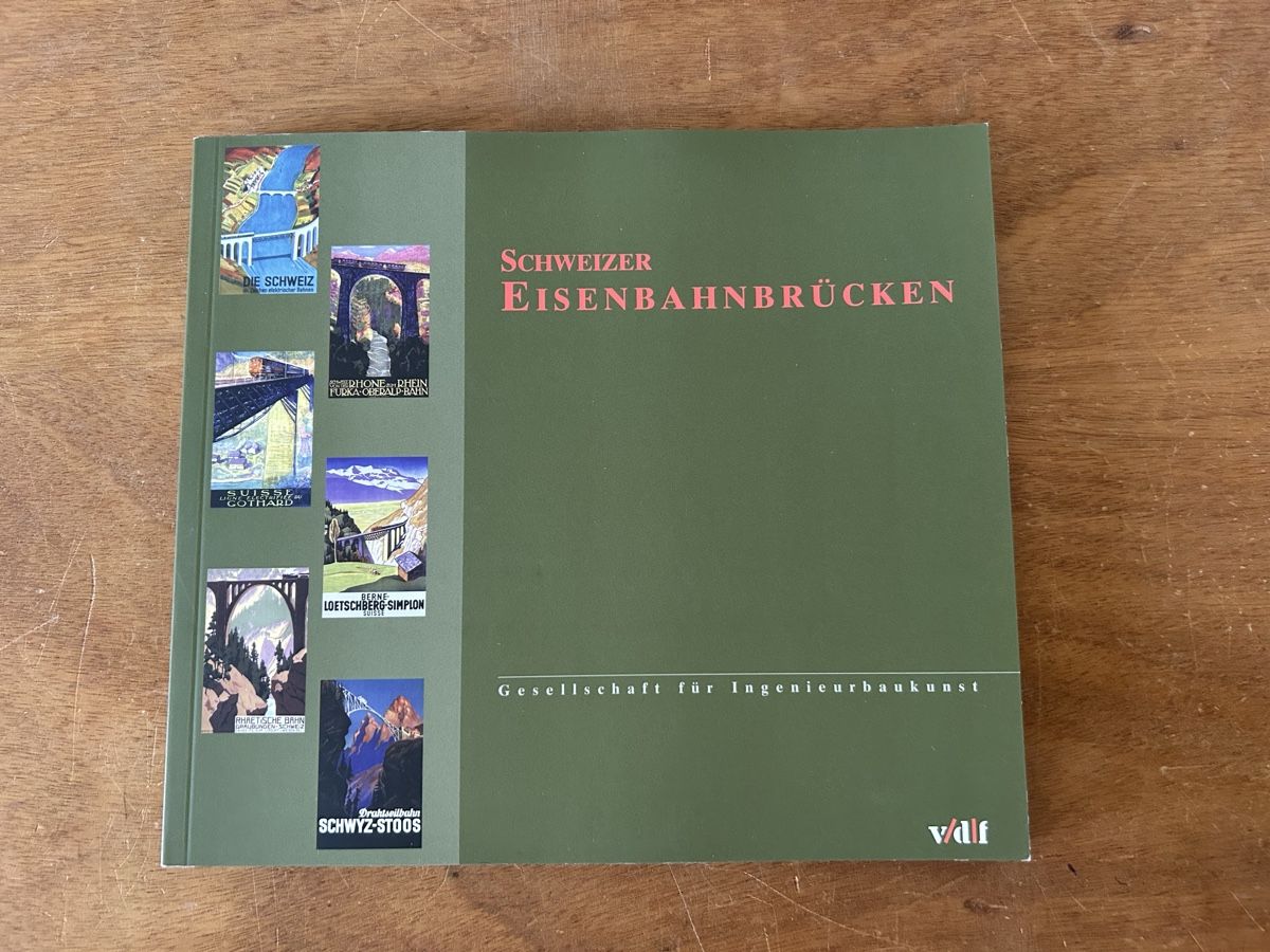 Libri: Schweizer Eisenbahnbrücken. Ingenieurbaukunst – Usato da Zürich venduto da WWehrle